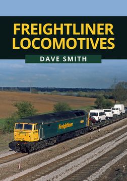 portada Freightliner Locomotives (in English)