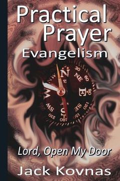 portada Practical Prayer: Evangelism - Lord Open My Door (en Inglés)