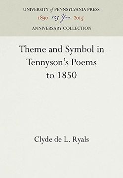 portada Theme and Symbol in Tennyson's Poems to 1850