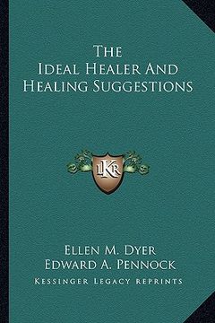 portada the ideal healer and healing suggestions
