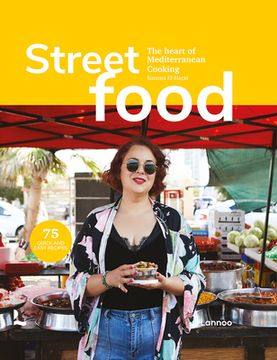 portada Street Food: The Heart of Mediterranean Cooking (en Inglés)