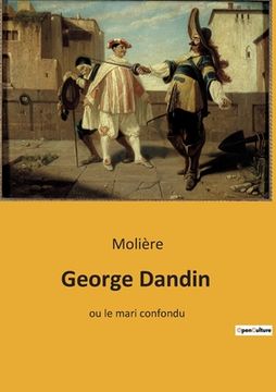 portada George Dandin: ou le mari confondu (in French)