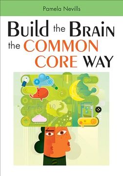 portada Build the Brain the Common Core Way (en Inglés)