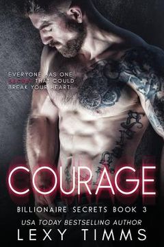 portada Courage: Steamy Billionaire Romance (en Inglés)