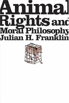 portada Animal Rights and Moral Philosophy (en Inglés)