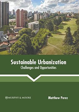 portada Sustainable Urbanization: Challenges and Opportunities (en Inglés)