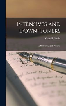 portada Intensives and Down-toners: A Study in English Adverbs (in English)