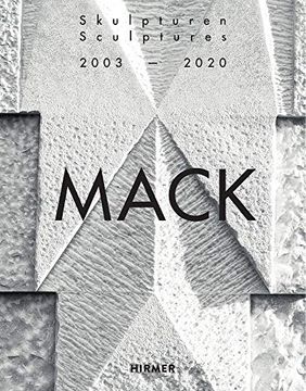 portada Mack. Sculptures (Bilingual Edition): 2003–2020 (in English)