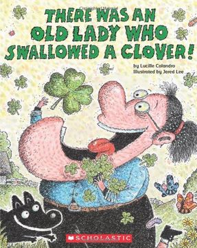 portada There was an old Lady who Swallowed a Clover! (en Inglés)