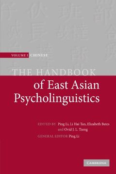 portada The Handbook of East Asian Psycholinguistics 3 Volume Paperback Set: The Handbook of East Asian Psycholinguistics: Volume 1, Chinese Paperback 