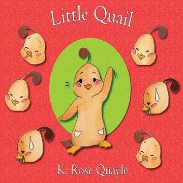 portada Little Quail: Little Quail and Friends Book One