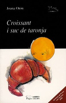 portada Croissant i suc de Taronja (lo Marraco) (in Catalá)