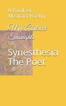 portada My Abstract Thoughts: A Book of Abstract Poetry (en Inglés)
