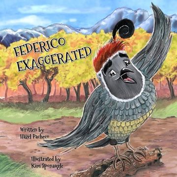 portada Federico Exaggerated: A Story About Tall Tales, Honesty, and . . . The Boldest Berry!