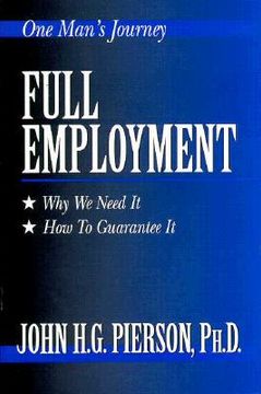 portada full employment: why we need it, how to guarantee it (en Inglés)