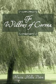 portada the willows of corona