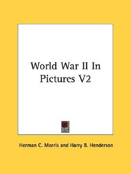 portada world war ii in pictures v2 (en Inglés)