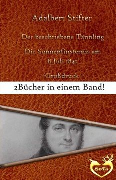 portada Der beschriebene Tännling - Großdruck: Bonusgeschichte: Die Sonnenfinsternis am 8. Juli 1842