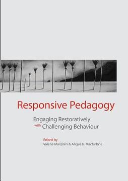 portada Responsive Pedagogy: Engaging Resoratively with Challenging Behaviour (en Inglés)