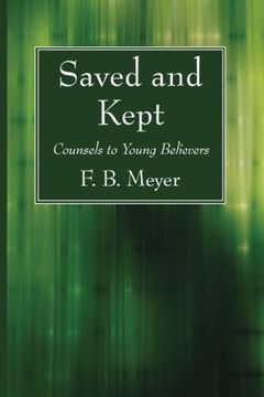 portada Saved and Kept: Counsels to Young Believers (en Inglés)