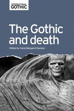 portada The Gothic and Death (International Gothic Series) (en Inglés)