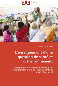 portada L'Enseignement d une Question de Santé et d Environnement (en Francés)
