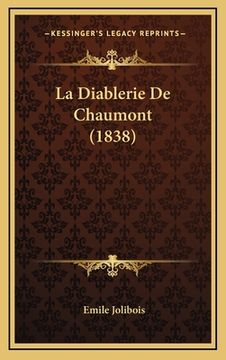 portada La Diablerie De Chaumont (1838) (en Francés)