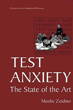 portada Test Anxiety: The State of the Art (Perspectives on Individual Differences)