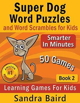 portada Super Dog Word Puzzles and Word Scrambles: Learning Games for Kids