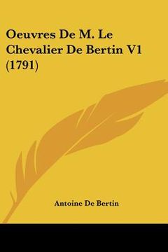 portada oeuvres de m. le chevalier de bertin v1 (1791) (en Inglés)