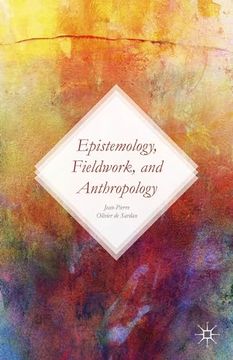 portada Epistemology, Fieldwork, and Anthropology (en Inglés)