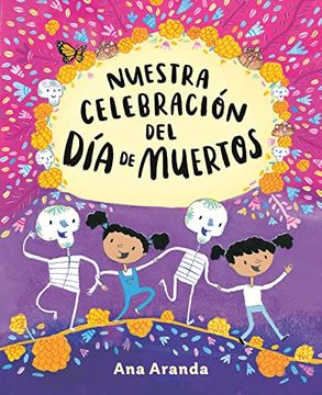 portada Nuestra Celebración del día de Muertos (in Spanish)
