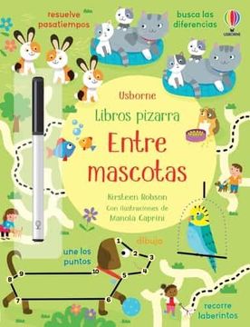 portada Entre Mascotas (Libros Pizarra con Actividades) (in Spanish)