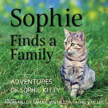 portada Sophie Finds a Family (Adventures of Sophie Kitty)