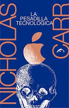 portada La Pesadilla Tecnológica (el Martillo de Enoch) (in Spanish)