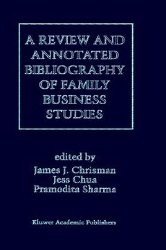 portada a review and annotated bibliography of family business studies (en Inglés)