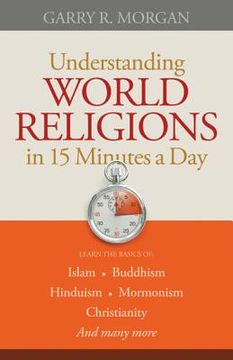 portada understanding world religions in 15 minutes a day
