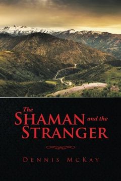 portada The Shaman and the Stranger (en Inglés)