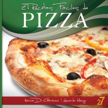 portada 27 Recetas Faciles de Pizza
