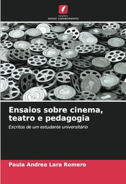 portada Ensaios Sobre Cinema, Teatro e Pedagogia: Escritos de um Estudante Universitário
