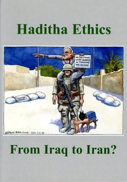 portada Haditha Ethics: From Iraq to Iran? (Spokesman) (en Inglés)