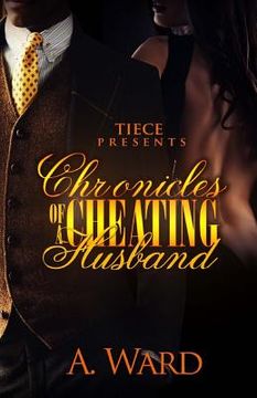 portada Chronicles Of A Cheating Husband (in English)