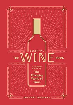 portada The Essential Wine Book: A Modern Guide to the Changing World of Wine