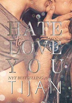 portada Hate to Love you (Hardcover) (en Inglés)