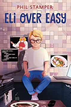 portada Eli Over Easy (en Inglés)