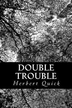 portada Double Trouble: Or, Every Hero His Own Villain (en Inglés)