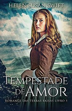 portada Tempestade de Amor (5) (Romance das Terras Baixas) (in Portuguese)