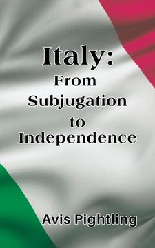 portada Italy: From Subjugation to Independence 