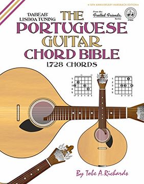 portada The Portuguese Guitar Chord Bible: Lisboa Tuning 1,728 Chords (Fretted Friends Series)