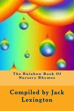 portada The Rainbow Book Of Nursery Rhymes (en Inglés)